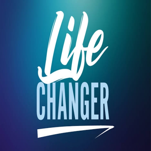 Life Changer